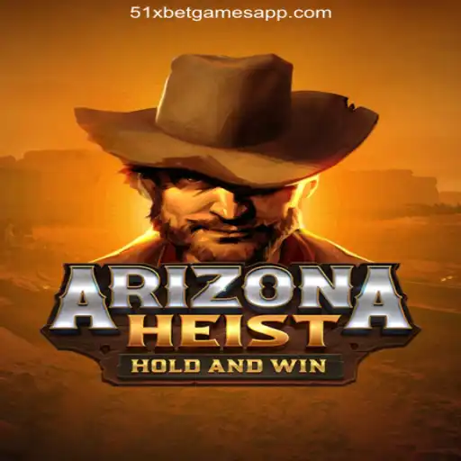Discover the Thrills of ArizonaHeist with 51XBET Games